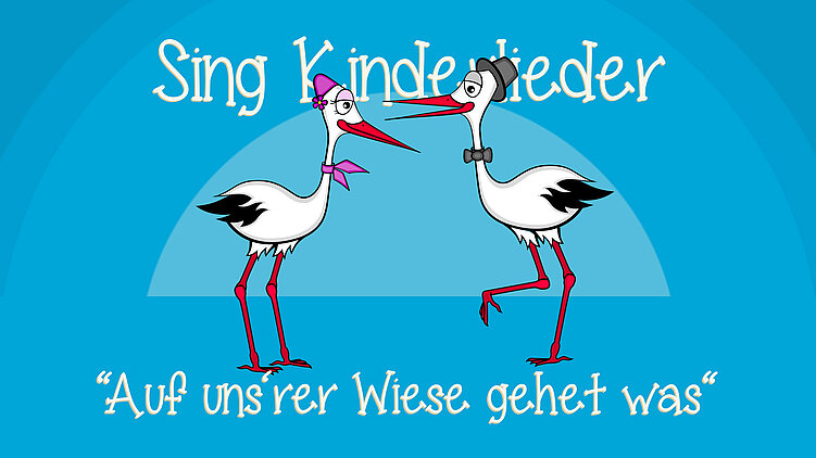 Auf unsrer Wiese gehet was
