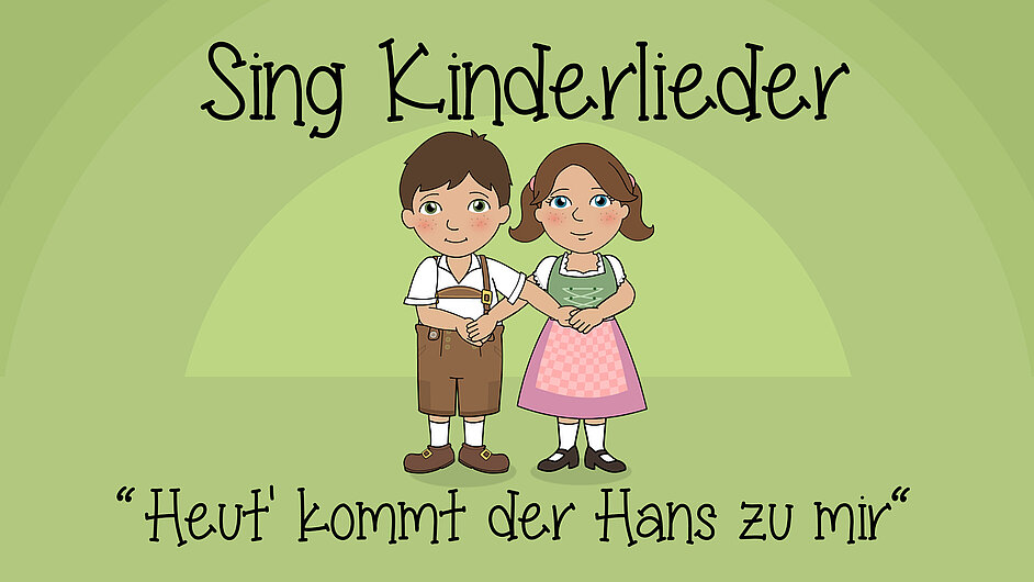 Heut kommt der Hans zu mir